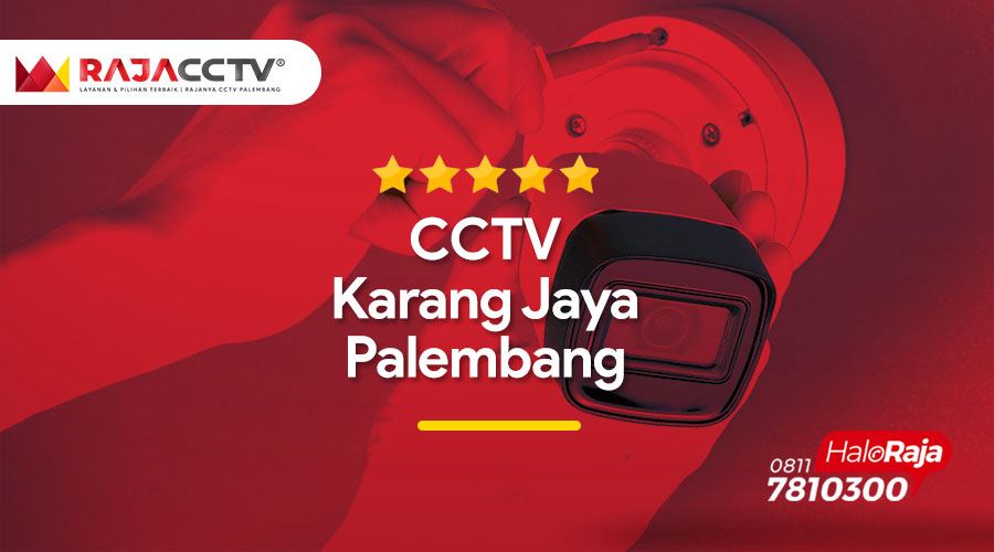 CCTV Karang Jaya Palembang