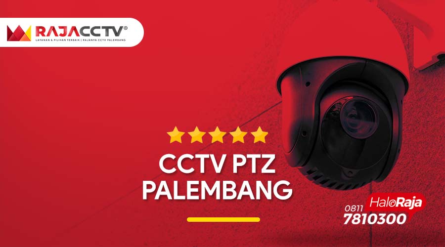 CCTV PTZ Palembang 