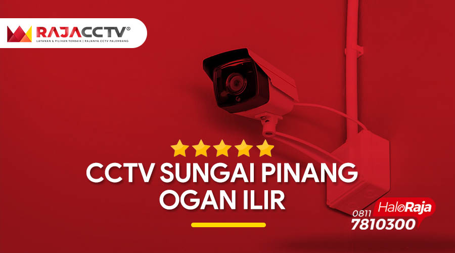 Harga paket CCTV Sungai Pinang Ogan Ilir